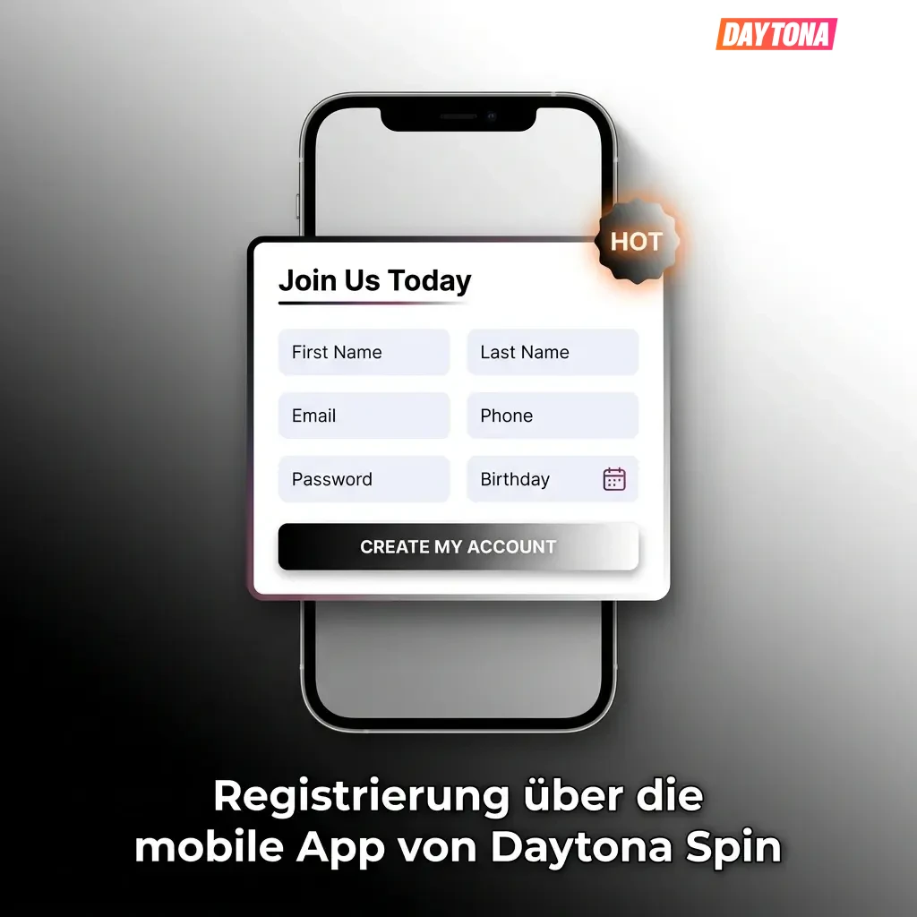Daytona Spin mobile App Registrierung – Schritt-für-Schritt Anleitung zur Kontoerstellung auf dem Smartphone